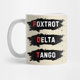 Foxtrot-Delta-Tango Mug